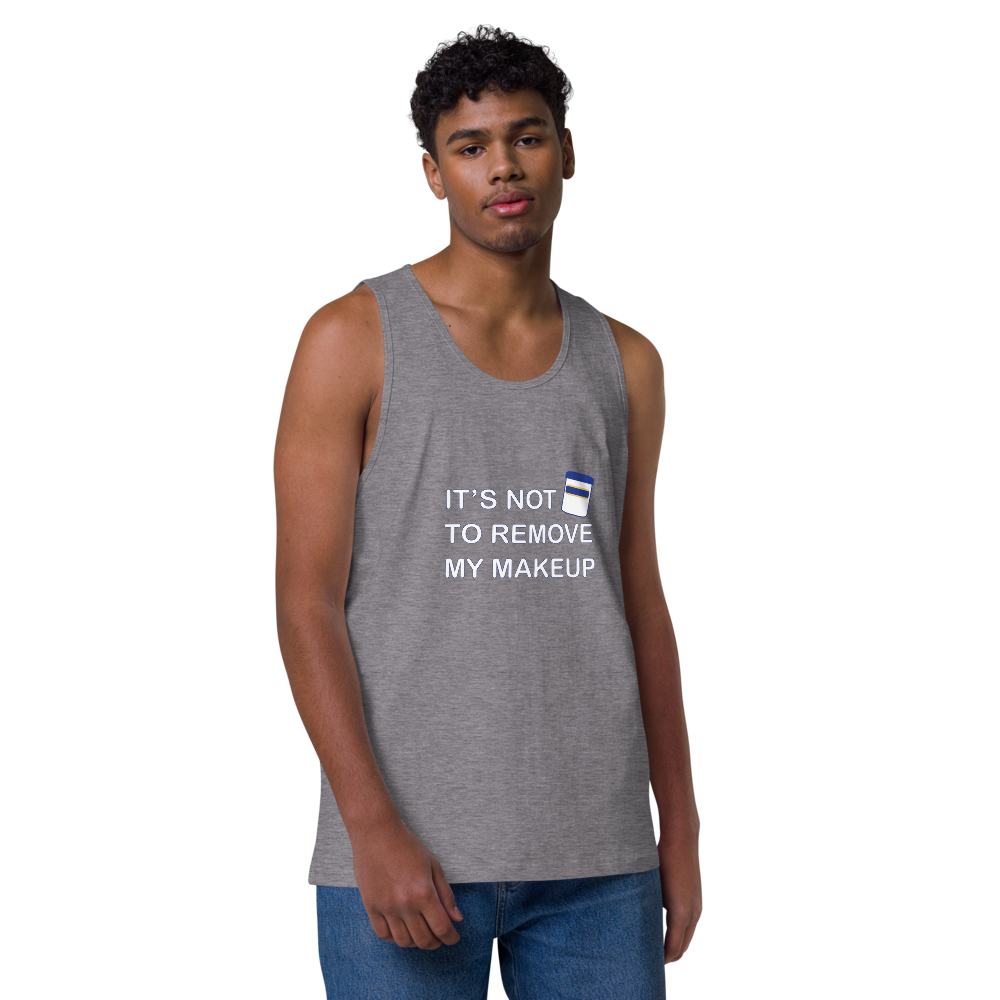 Not Makeup Remover tank top