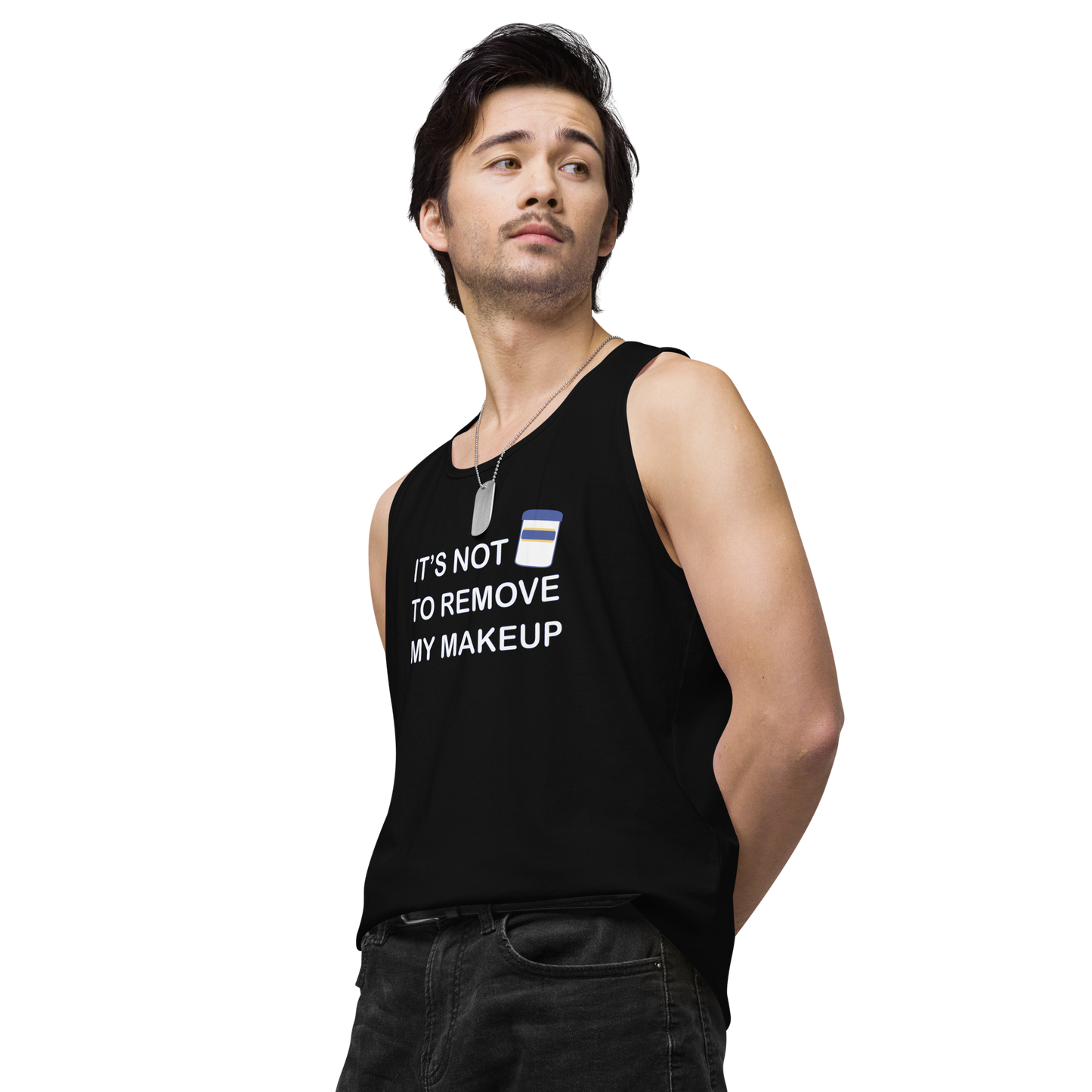 Not Makeup Remover tank top