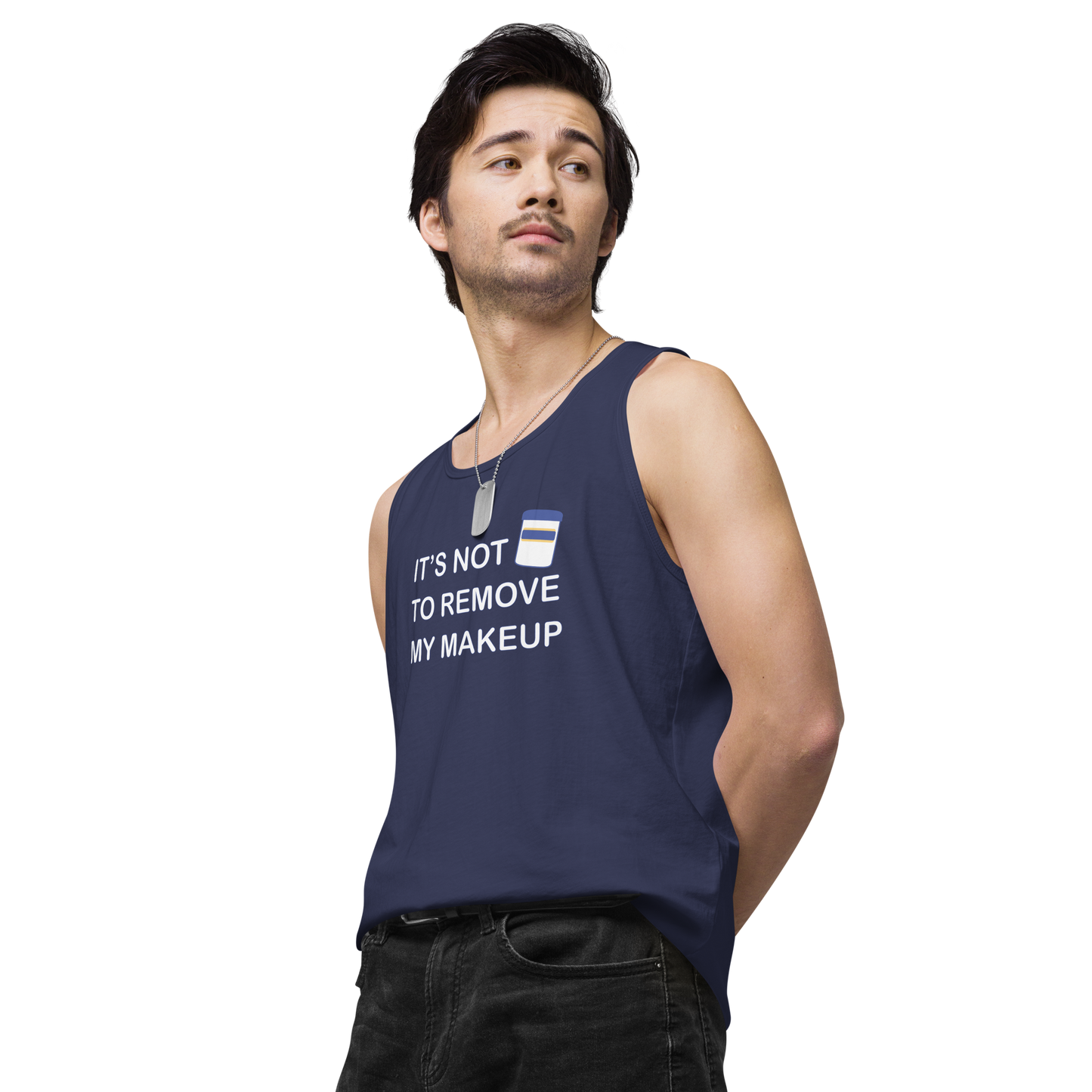 Not Makeup Remover tank top