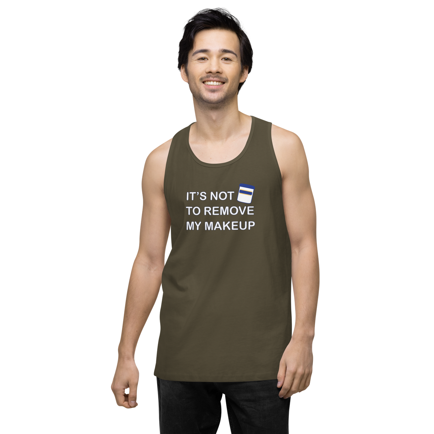 Not Makeup Remover tank top