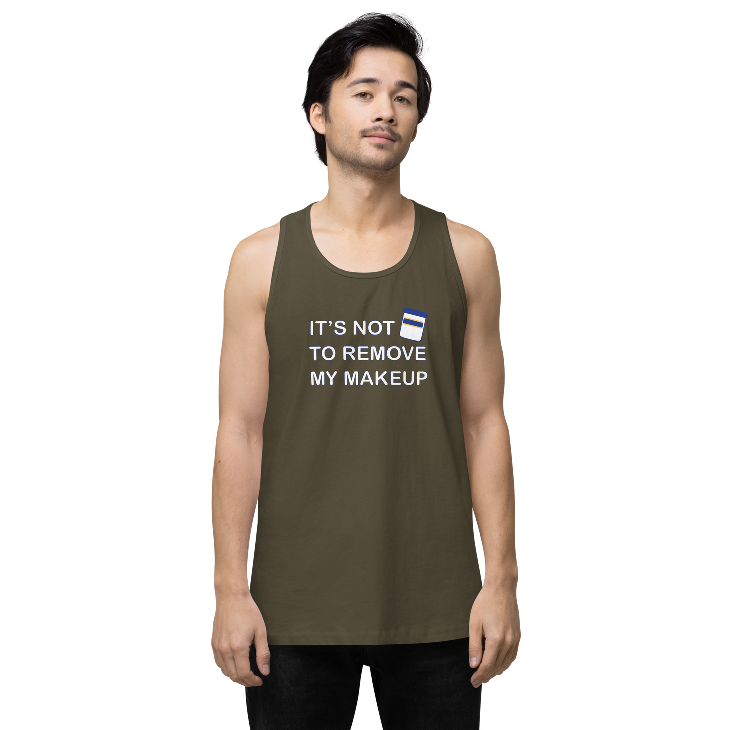 Not Makeup Remover tank top