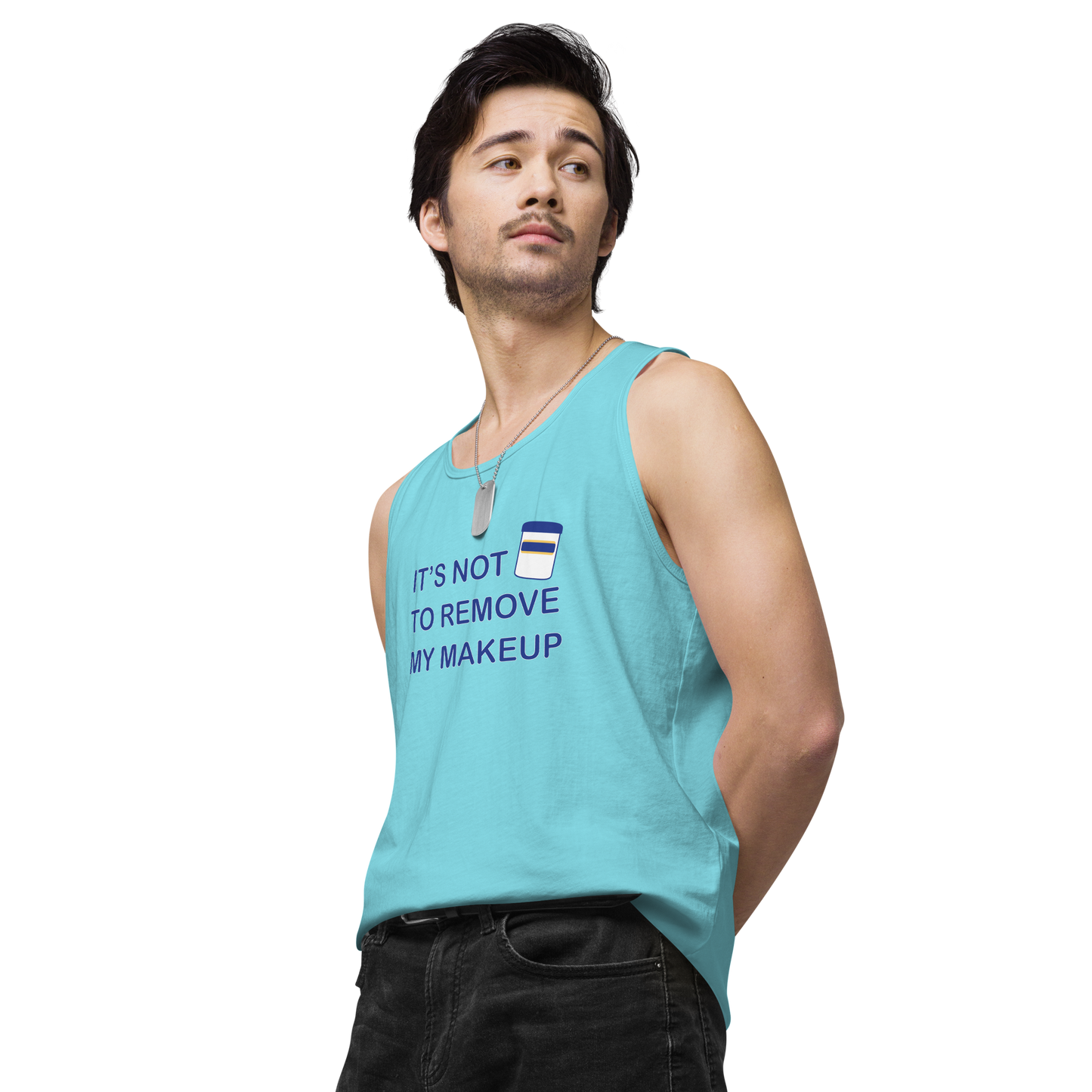 Not Makeup Remover tank top