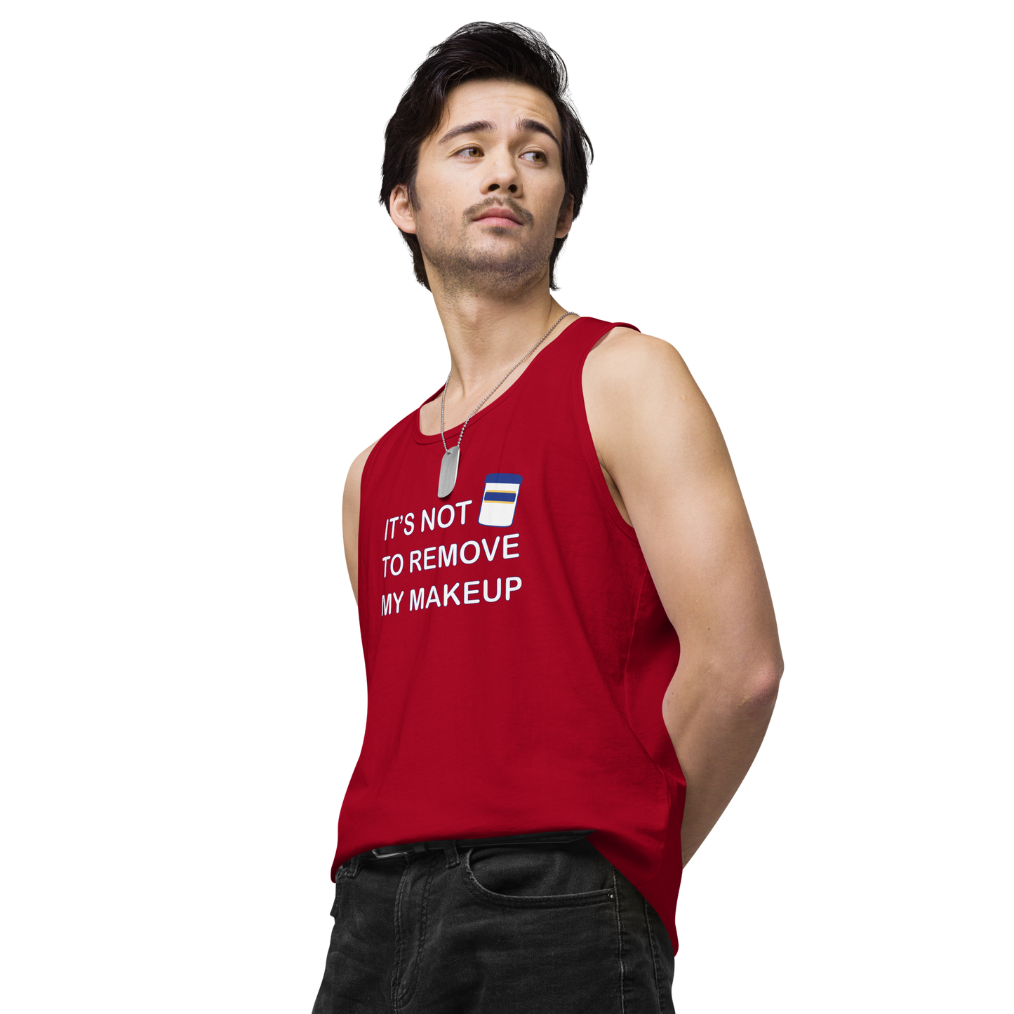 Not Makeup Remover tank top