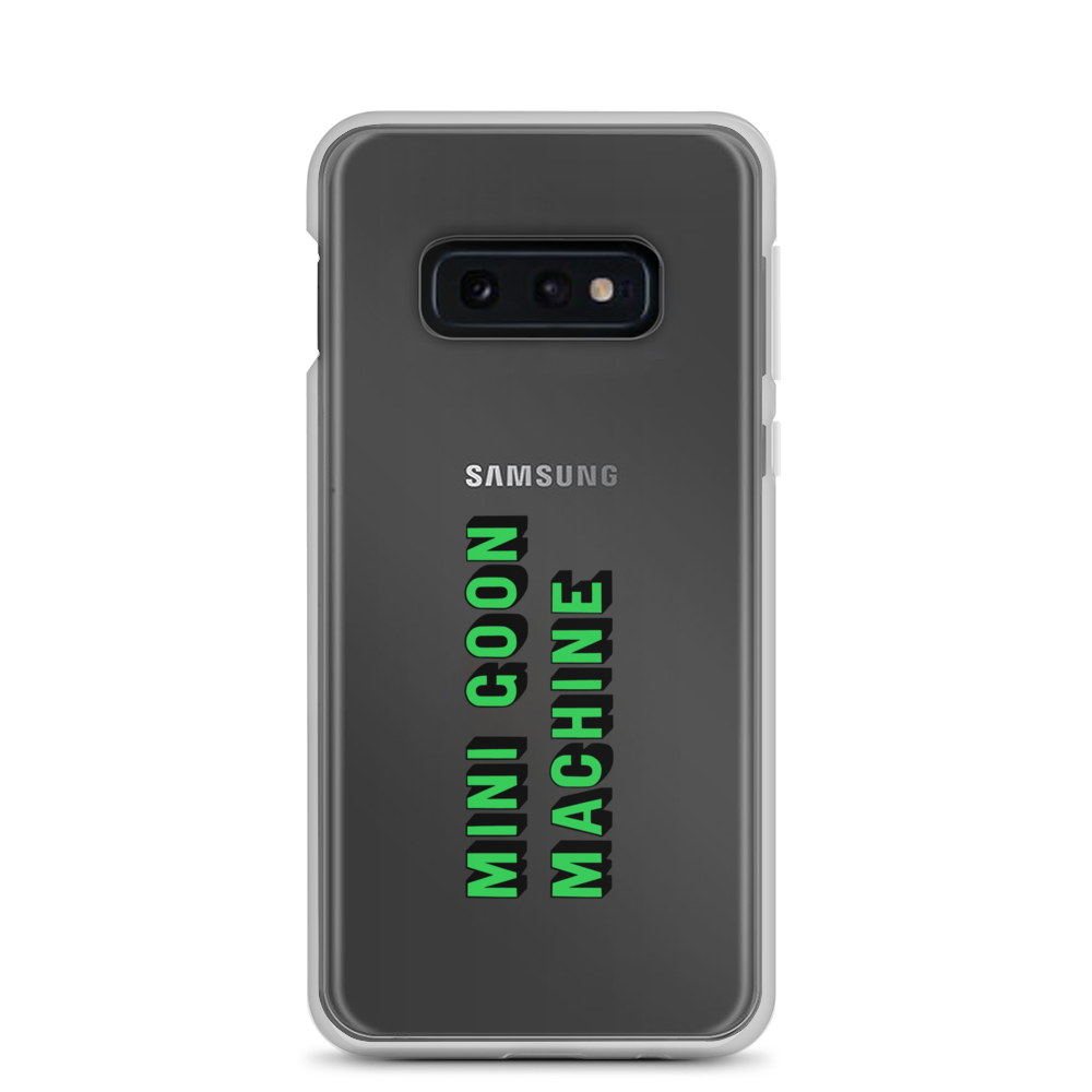 Samsung Case - Goon Machine - clear