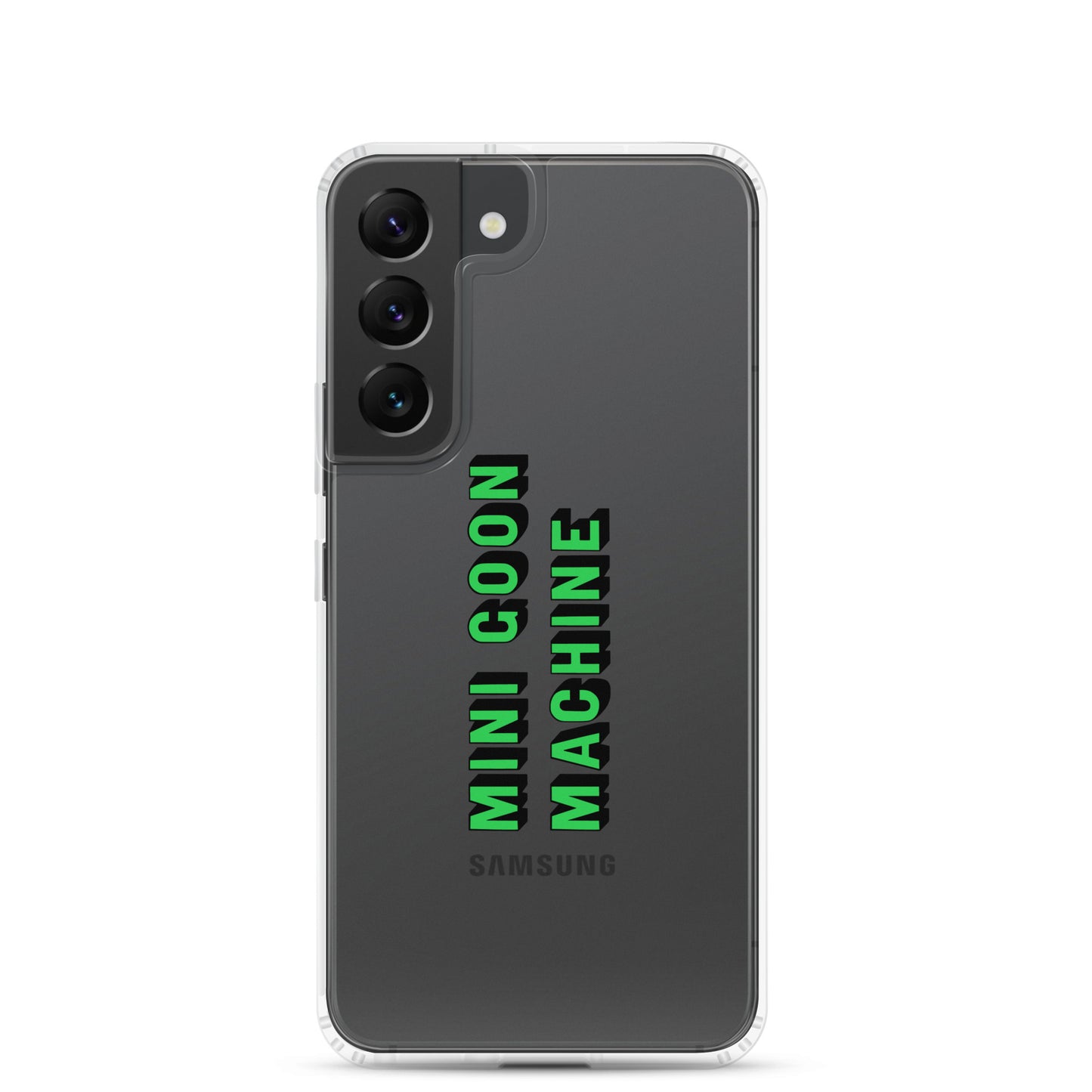Samsung Case - Goon Machine - clear