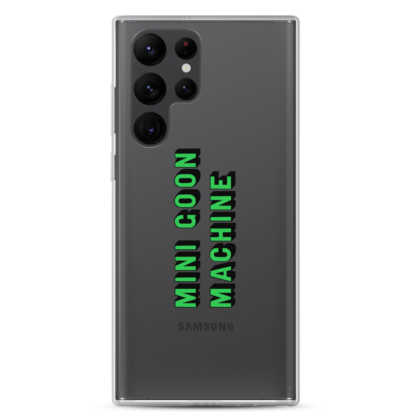 Samsung Case - Goon Machine - clear