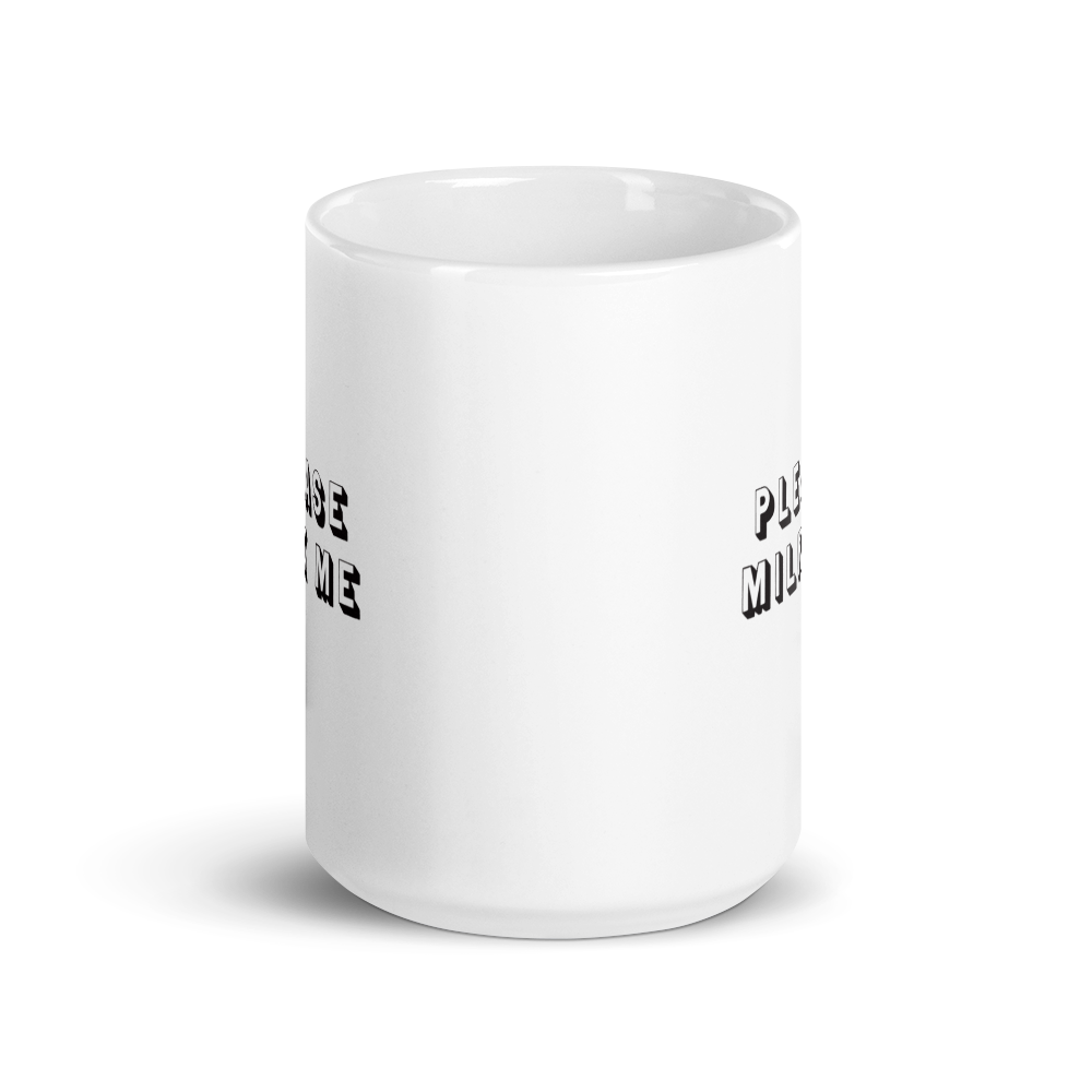 Milk Me mug