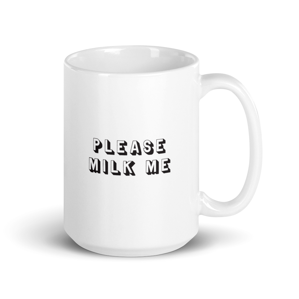 Milk Me mug