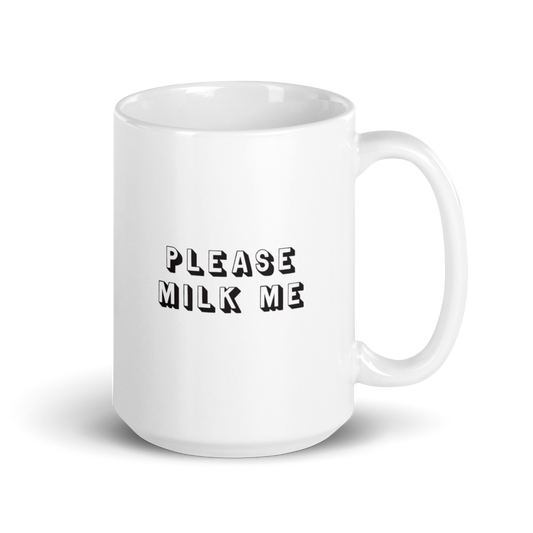 Milk Me mug