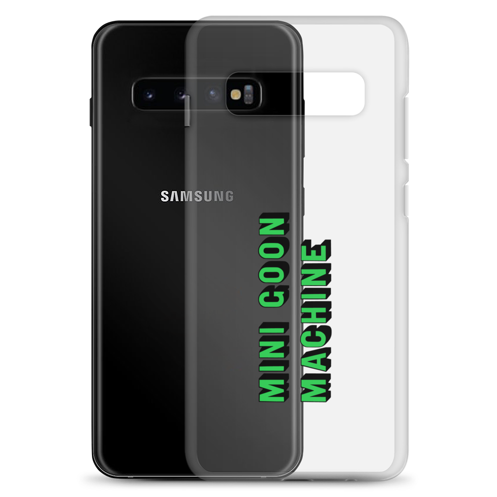 Samsung Case - Goon Machine - clear