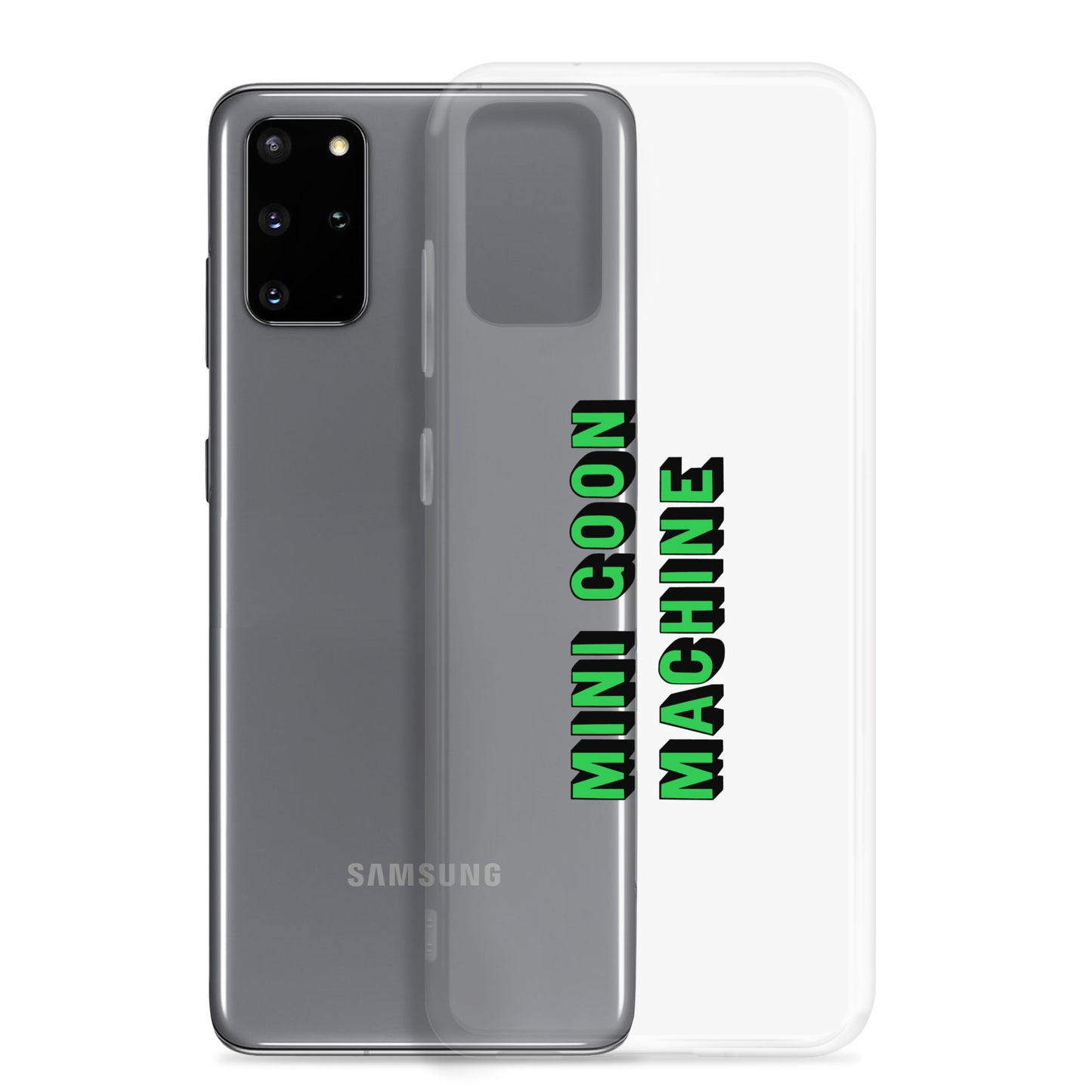 Samsung Case - Goon Machine - clear